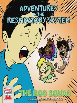 cover image of Adventures in the Respiratory System